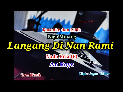 Karaoke Langang Di Nan Rami Nada Pria (F) An Roys
