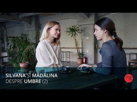 Silvana și Mădălina despre Umbre (sezonul 2)