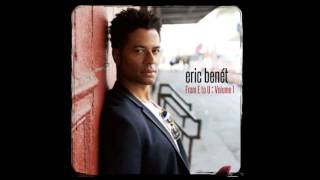 Eric Benet - More Than Words (2014.06.03)