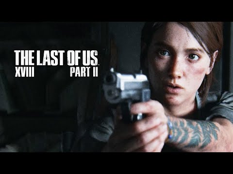 The Last Of Us Part 2 PL Part 18 Gdzie Jest Abby? 4K