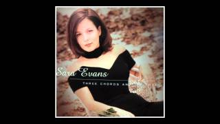 Sara Evans - If You Ever Want My Lovin&#39;