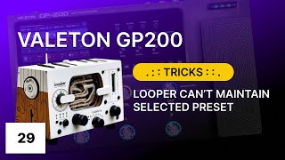 Looper Preset Tricks ⚡ @Valeton GP200