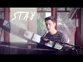 Sam Tsui - Stay (Zedd & Alessia Cara Cover)