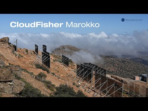Weltweit größter Nebelkollektor in Marokko – CloudFisher gewinnt Trinkwasser aus Nebel