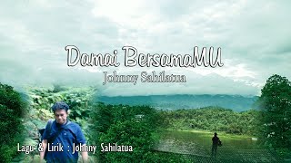 Download lagu Damai BersamaMU - Johnny Sahilatua mp3 Download lagu Damai BersamaMU - Johnny Sahilatua mp3