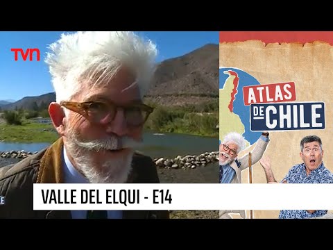 Atlas de Chile - T1E14 | Valle del Elqui