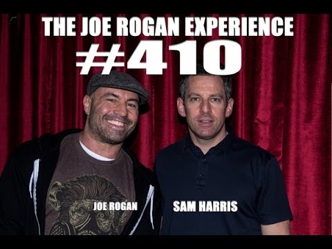 Joe Rogan Experience #410 - Sam Harris