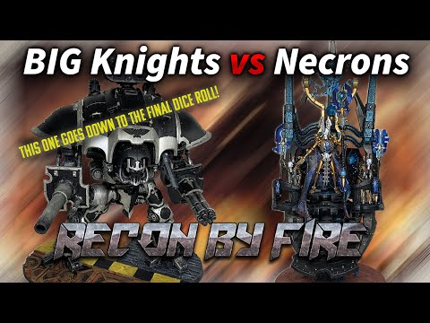 Necrons vs Imperial Knights #warhammer40k battle report RBF24