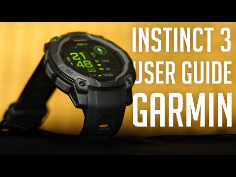 How to Use Garmin Instinct 3 (Complete User Guide)