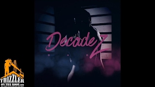 DecadeZ - Baby [Thizzler.com]