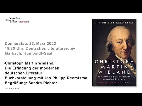 ›Christoph Martin Wieland. Die Erfindung der modernen deutschen Literatur‹