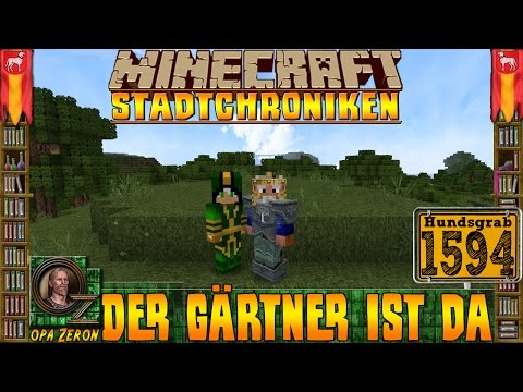 Minecraft Stadtchroniken [#1594] Der Gärtner ist da [HD+Deutsch]
