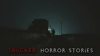 3 True Unsettling Trucker Horror Stories
