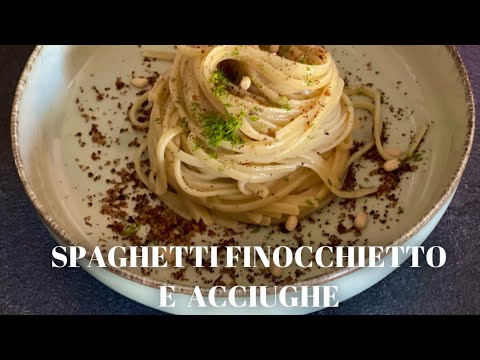 🇮🇹 CUCINA ITALIANA PRIMO PIATTO: SPAGHETTI FINOCCHIETTO E ACCIUGHE - davvero incredibili!