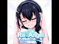 OST. Re Angel - Re Angel's Love [Full Version]