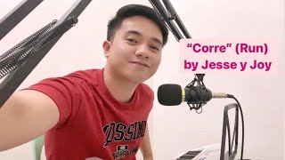 Corre (Run) - Jesse y Joy - Cede Bersabe Piano Song Cover