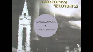 Casseopaya - Monolith - CSR96008.mp4