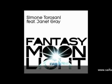 Simone Torosani Feat. Janet Gray - Fantasy Moonlight