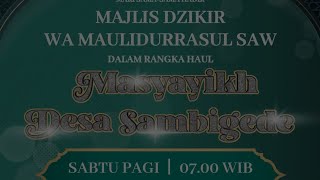 Download lagu MAJLIS DZIKIR WA MAULIDURROSUL SAW | HAUL MASYAYIKH DS SAMBIGEDE BINANGUN BLITAR mp3