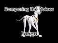 Comparing The Voices Pongo 101 Dalmatians