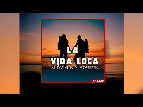 M'damin x  HOUSSAIN -  La Vida Loca ( Audio )