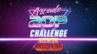 Arcade 20p Challenge - Ninja Commando