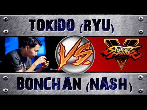 Street Fighter V | 5 TOKIDO (RYU) VS BONCHAN (NASH) (X3) PRO RANKED MATCH - VER 1.03 HD