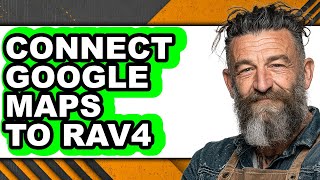 How to Connect Google Maps to Rav4 (full Guide)