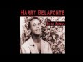 Harry Belafonte - One For My Baby [1958]