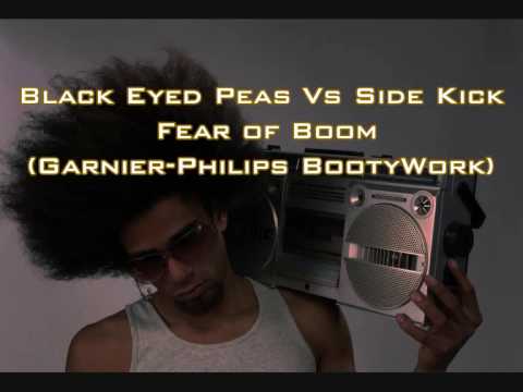 Black Eyed Peas Vs Side Kick Fear of Boom (Garnier-Philips BootyWork) Ver. 1