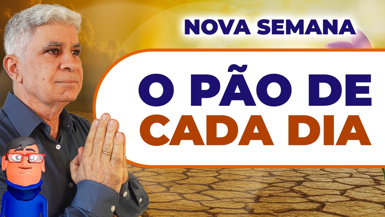 O PÃO QUE DESCEU DO CÉU - Minuto com Deus de Hoje