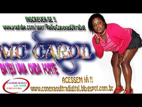 MC CAROL - Bateu uma onda forte { DJ'S GURILÃO E JUNIOR }