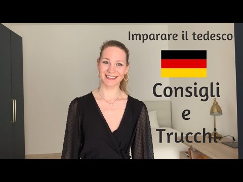 Imparare il tedesco velocemente - Come imparare una lingua in maniera facile e veloce? - 5 consigli