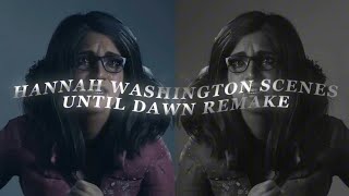 Hannah Washington Scenes | Until Dawn 2024