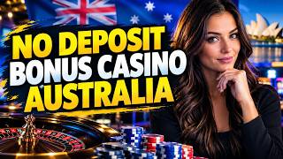 No Deposit Bonus Casino Australia 2026 – Top 5 PayID Cashout Sites