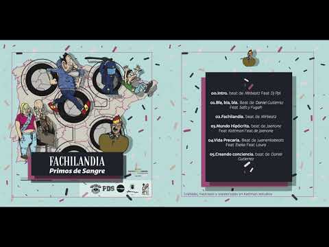 PRIMOS DE SANGRE - FACHILANDIA (Trabajo completo)
