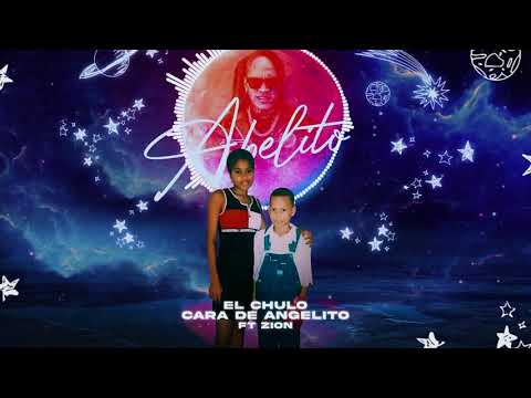 El Chulo Ft Zion - Cara De Angelito (Audio Oficial)
