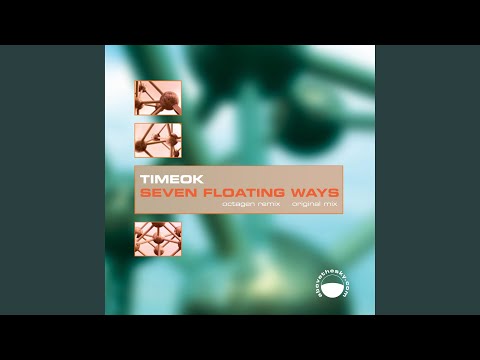 Seven Floating Ways (Octagen Remix)