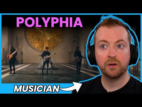 Musician reacts to POLYPHIA Playing God