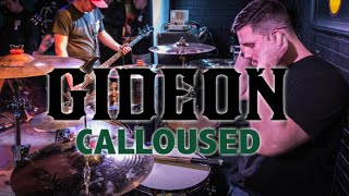 Gideon Drum Cam | Calloused