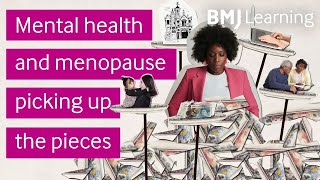 Mental health and menopause: picking up the pieces (full version)