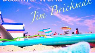 Beautiful world - Jim Brickman (lyrics)