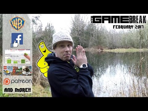 Gamebreak: February 2017 with Brian - HTG