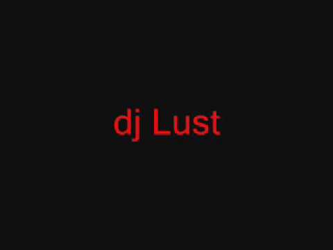 dj Lust - Fatality