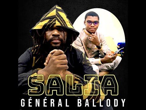 Général Ballody - Salia (Officiel 2025)