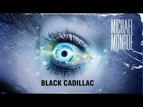 Michael Monroe - Black Cadillac (Official Audio)