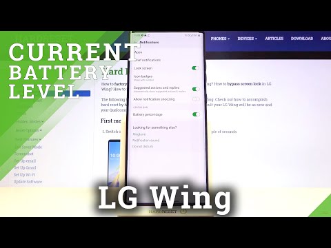 How to Show Battery Percentage on LG Wing – Battery Level