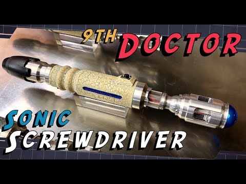 Making The 9th Doctors Sonic Screwdriver
