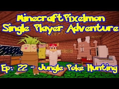 Pixelmon! Minecraft Pokemon Adventure: Episode 22, Jungle Pokemon Hunt!