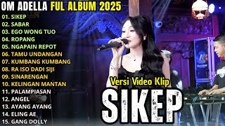 Download lagu SIKEP - DIFARINA INDRA FULL ALBUM TERBARU 2025 - OM ADELLA TERBARU 2025 mp3